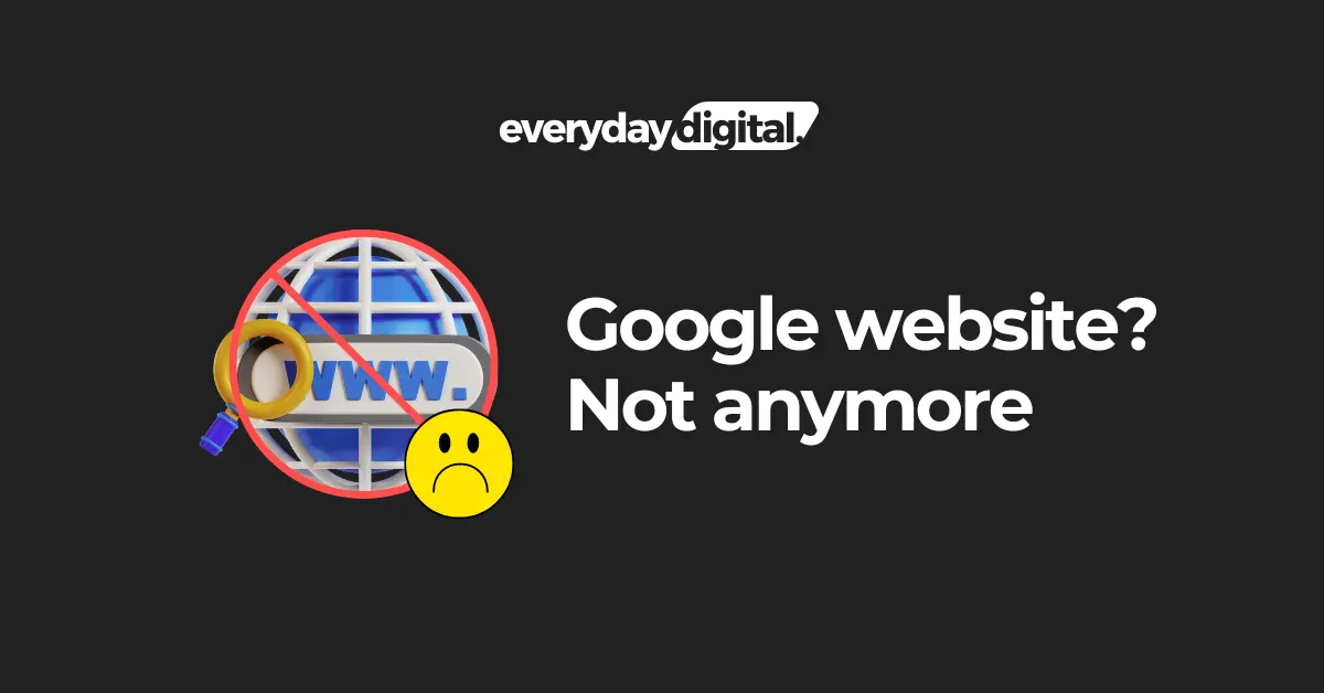 Google Websites No More